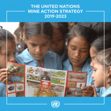 The United Nations Mine Action Strategy 2019-2023