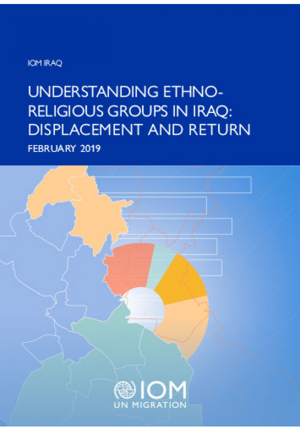 Understanding Ethnoreligious Groups in Iraq: Displacement and return | February 2019