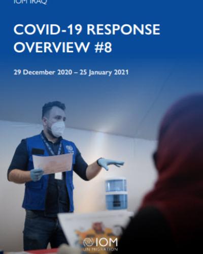 COVID-19 RESPONSE OVERVIEW #8 29 December 2020 – 25 January 2021
